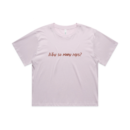 Why so many reps? Crop top