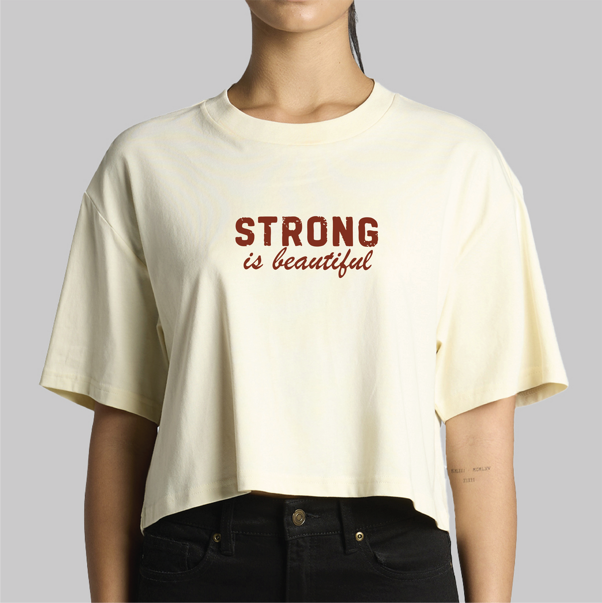 Strong is Beautiful - Crop top