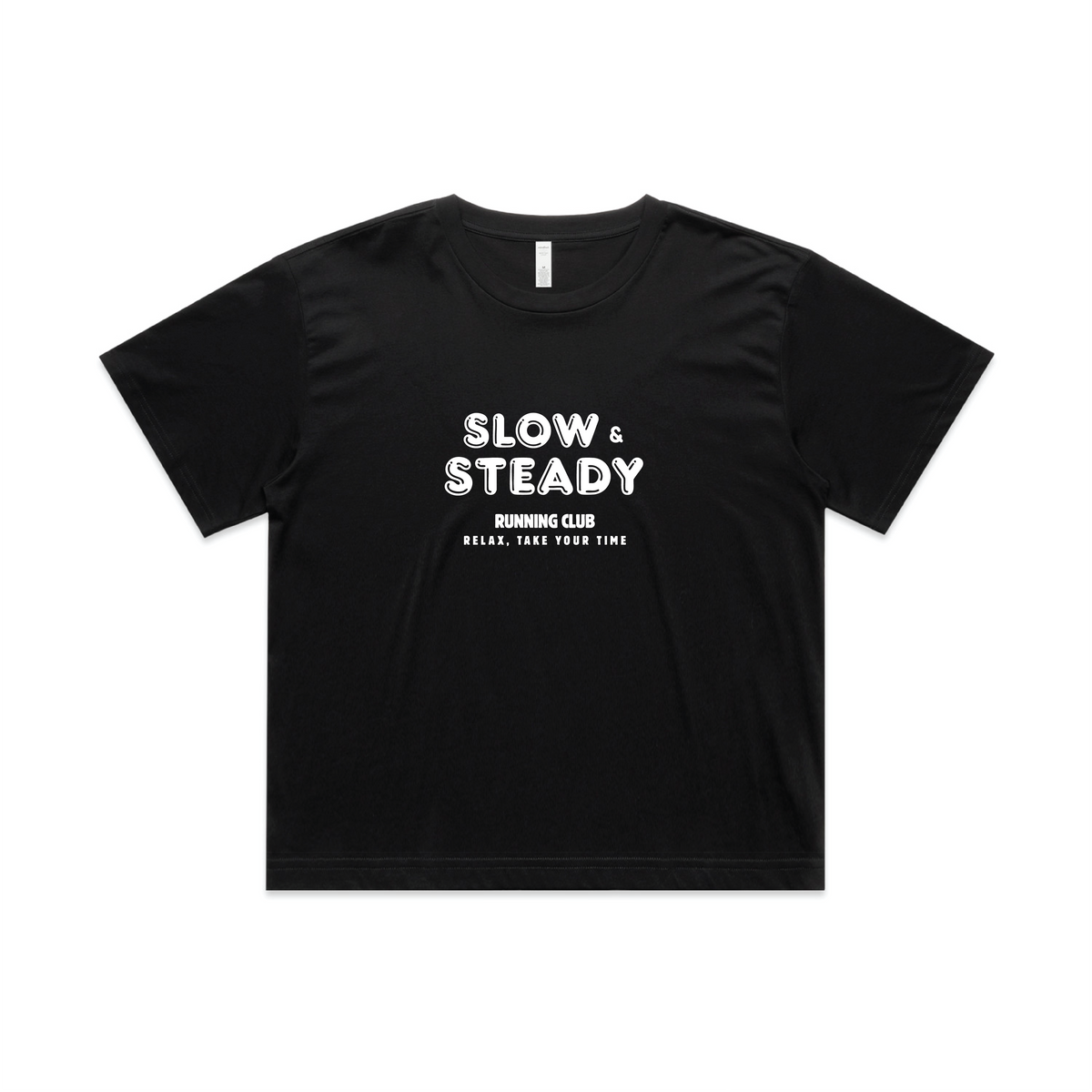 Slow and Steady - Crop top