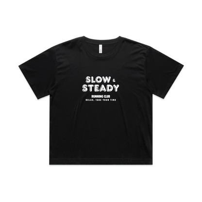 Slow and Steady - Crop top