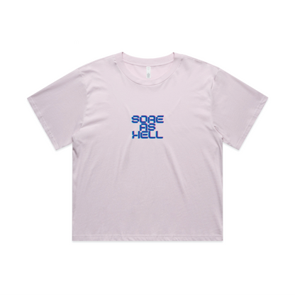 Sore as Hell - Crop top